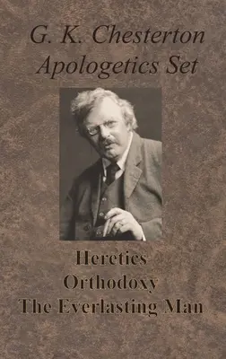 Conjunto de Apologética Chesterton - Herejes, Ortodoxia y El Hombre Eterno - Chesterton Apologetics Set - Heretics, Orthodoxy, and The Everlasting Man