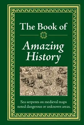 El libro de la historia asombrosa - The Book of Amazing History