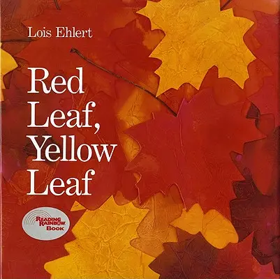 Hoja Roja, Hoja Amarilla - Red Leaf, Yellow Leaf