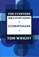 Guía de estudio de la Biblia para todos: 2 Corintios - For Everyone Bible Study Guide: 2 Corinthians