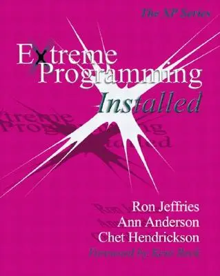 Programación Extrema Instalada - Extreme Programming Installed