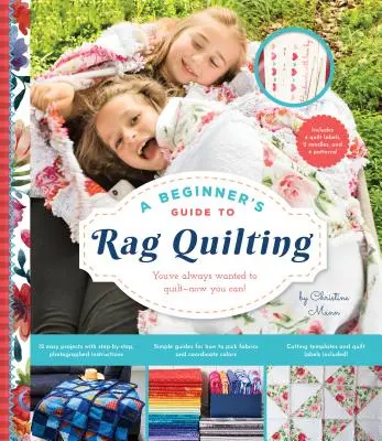 Guía para principiantes del acolchado de trapo - A Beginner's Guide to Rag Quilting