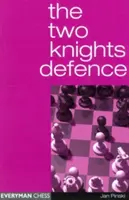 La Defensa de los Dos Caballos - The Two Knights Defence