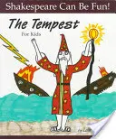 La Tempestad para niños - The Tempest for Kids