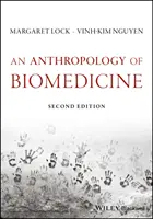 Antropología de la biomedicina - An Anthropology of Biomedicine