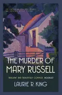 El asesinato de Mary Russell - Un misterio apasionante para Mary Russell y Sherlock Holmes (Rey Laurie R. (Autor)) - Murder of Mary Russell - A thrilling mystery for Mary Russell and Sherlock Holmes (King Laurie R. (Author))