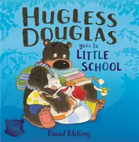 Hugless Douglas va a la escuelita Libro de cartón - Hugless Douglas Goes to Little School Board book