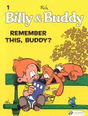 Billy & Buddy Vol.1: ¿Recuerdas esto, Buddy? - Billy & Buddy Vol.1: Remember This, Buddy?