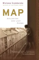 Mapa Collected and Last Poems - Map: Collected and Last Poems