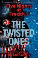 Los retorcidos (Five Nights at Freddy's #2), 2 - The Twisted Ones (Five Nights at Freddy's #2), 2