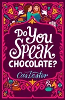 ¿Hablas chocolate? - Perfecto para los fans de Jacqueline Wilson - Do You Speak Chocolate? - Perfect for fans of Jacqueline Wilson