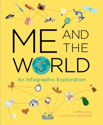 Yo y el mundo: Una exploración infográfica - Me and the World: An Infographic Exploration