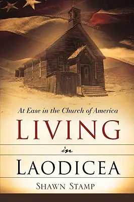 Vivir en Laodicea - Living in Laodicea