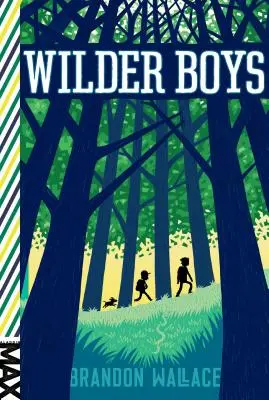 Los chicos Wilder - Wilder Boys