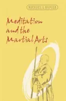 Meditación y artes marciales - Meditation and the Martial Arts