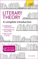Teoría literaria: Una introducción completa - Literary Theory: A Complete Introduction
