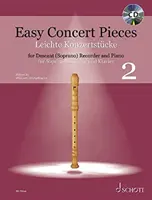 Easy Concert Pieces Book 2: 24 Pieces from 5 Centuries Descant Recorder and Piano Book/CD: Descant Recorder and Piano with CD