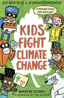 Los niños luchan contra el cambio climático: Actúa ahora para ser un superhéroe #2minutos - Kids Fight Climate Change: Act now to be a #2minutesuperhero