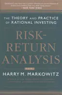 Análisis rentabilidad-riesgo, Volumen 2: Teoría y práctica de la inversión racional - Risk-Return Analysis, Volume 2: The Theory and Practice of Rational Investing