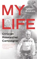 Mi vida, clínico, investigador, activista - My Life, Clinician, Researcher, Campaigner