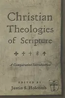 Teologías cristianas de los sacramentos: Una introducción comparativa - Christian Theologies of the Sacraments: A Comparative Introduction