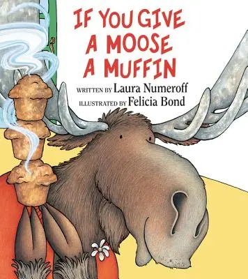 Si le das una magdalena a un alce - If You Give a Moose a Muffin