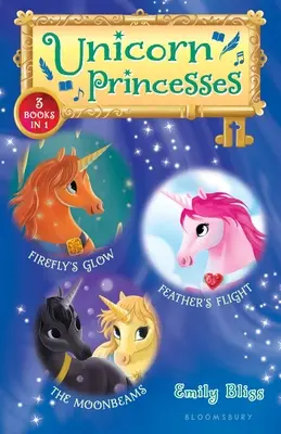 Unicorn Princesses Bind-Up Libros 7-9: El resplandor de las luciérnagas, El vuelo de las plumas y Los rayos de luna - Unicorn Princesses Bind-Up Books 7-9: Firefly's Glow, Feather's Flight, and the Moonbeams