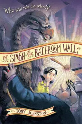 La cuchara en la pared del baño - The Spoon in the Bathroom Wall