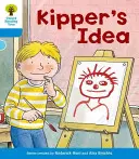 Oxford Reading Tree: Nivel 3: Más cuentos A: La idea de Kipper - Oxford Reading Tree: Level 3: More Stories A: Kipper's Idea