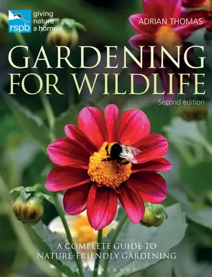 Rspb Gardening for Wildlife: Nueva edición - Rspb Gardening for Wildlife: New Edition