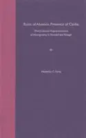 Ruinas de la ausencia, presencia de caribes: representaciones (post)coloniales de la aboriginalidad en Trinidad y Tobago - Ruins of Absence, Presence of Caribs: (post)Colonial Representations of Aboriginality in Trinidad and Tobago