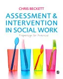 Evaluación e Intervención en Trabajo Social: Preparación para la práctica - Assessment and Intervention in Social Work: Preparing for Practice