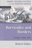 Barricadas y fronteras: Europa 1800-1914 - Barricades and Borders: Europe 1800-1914