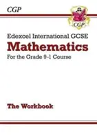 Edexcel International GCSE Maths Workbook - para el curso de Grado 9-1 - Edexcel International GCSE Maths Workbook - for the Grade 9-1 Course