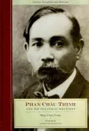 Phan Chau Trinh y sus escritos políticos - Phan Chau Trinh and His Political Writings