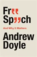 La libertad de expresión y por qué es importante - Free Speech and Why It Matters