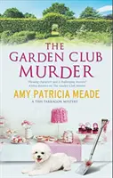 El asesinato del club de jardinería - The Garden Club Murder