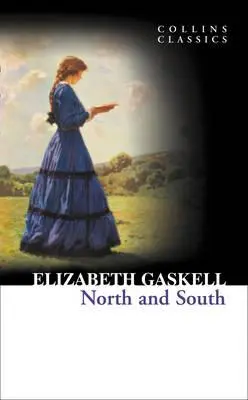 Norte y Sur (Collins Classics) - North and South (Collins Classics)