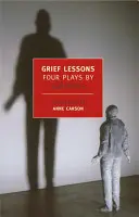 Lecciones de duelo: Cuatro obras de Eurípides - Grief Lessons: Four Plays by Euripides