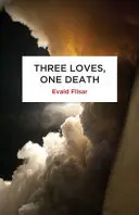 Tres amores, una muerte - Three Loves, One Death