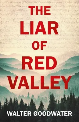 El mentiroso de Red Valley - The Liar of Red Valley