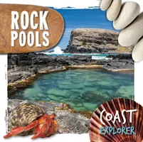 Piscinas de rocas - Rock Pools