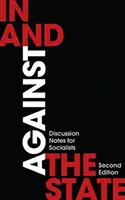 En y contra el Estado - In and Against the State