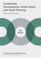Desarrollo comunitario, acción social y planificación social - Community Development, Social Action and Social Planning