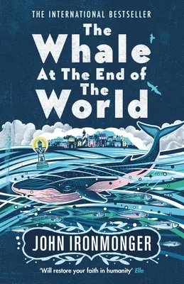 La ballena del fin del mundo - The Whale at the End of the World