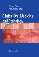 Medicina y Patología Oral Clínica - Clinical Oral Medicine and Pathology