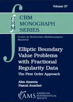 Problemas de valores límite elípticos con datos de regularidad fraccionaria - Enfoque de primer orden - Elliptic Boundary Value Problems with Fractional Regularity Data - The First Order Approach