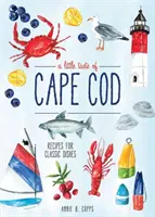 Un poco de Cape Cod - A Little Taste of Cape Cod