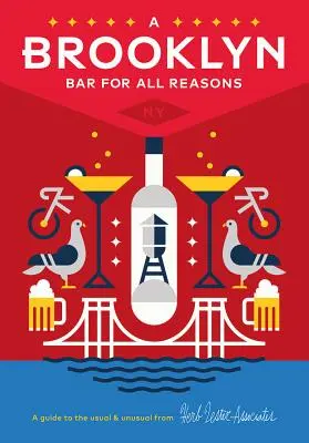 Un bar de Brooklyn para todos los gustos: 2ª edición - A Brooklyn Bar for All Reasons: 2nd Edition