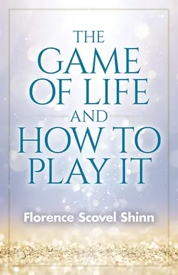 El juego de la vida y cómo jugarlo - The Game of Life and How to Play It